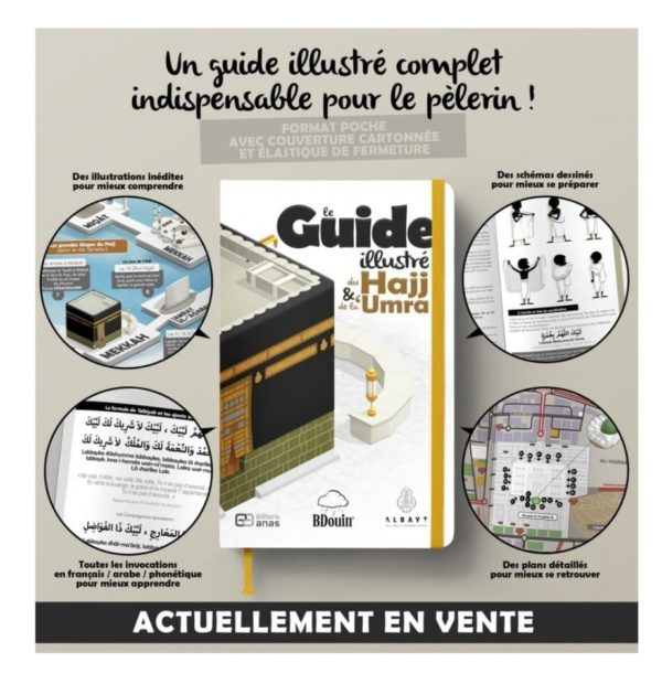 Le Guide illustré du Hajj & de la Umra Bdouin