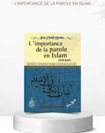 L'importance de la parole en Islam - Cheikh Raslan - édition pieux prédécesseurs
