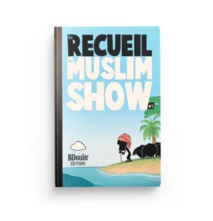 Le recueil du Muslim Show Tome 2