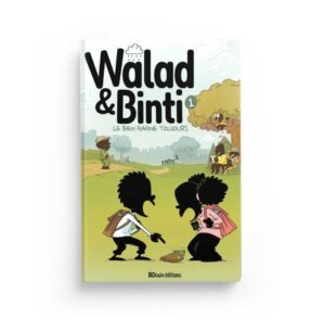 Walad & Binti - Le bien gagne toujours