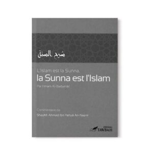 L'islam est la Sunna, la Sunna est l'Islam