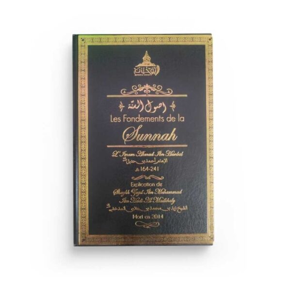 Les fondements de la Sunnah - Editions al Wahyan