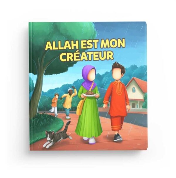 Allah est mon Créateur