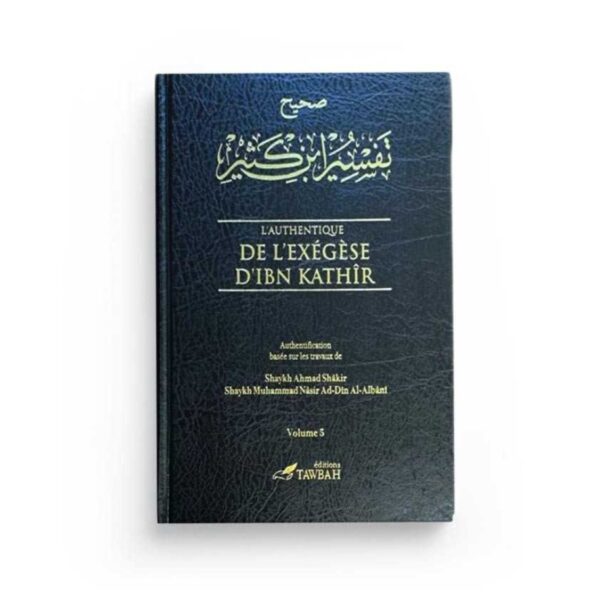 L'authentique de l'Exégèse d'Ibn Kathîr (5volumes)