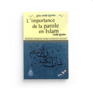 L'importance de la parole en Islam