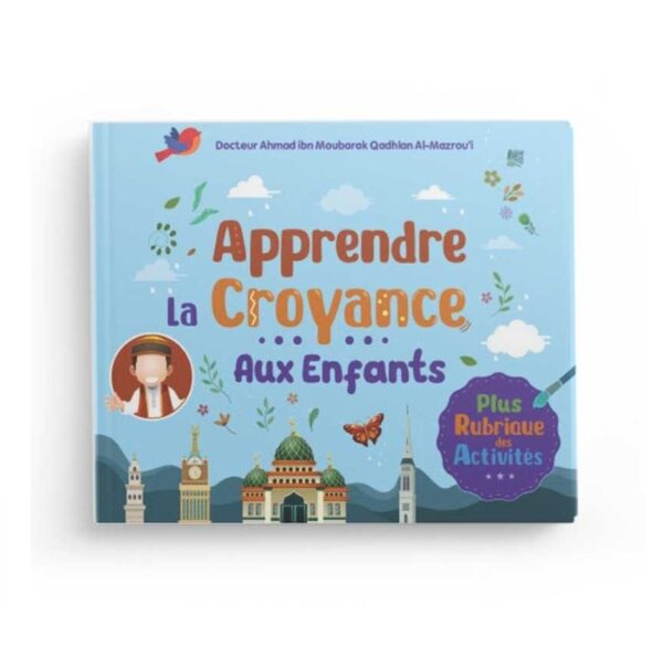 Apprendre la Croyance Aux enfants