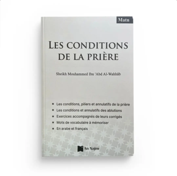 Les conditions de la Prière