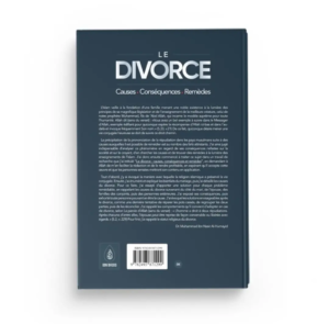 Le Divorce, Causes, Conséquences, Remèdes