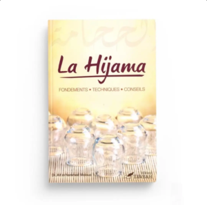 La Hijama Fondements, Techniques, Conseils