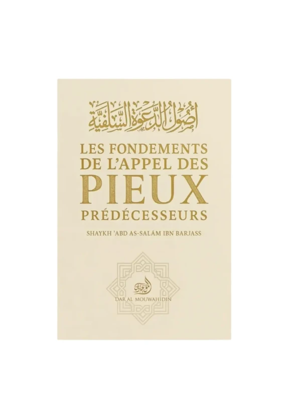 Les fondements de l'appel des Pieux Prédécesseurs
