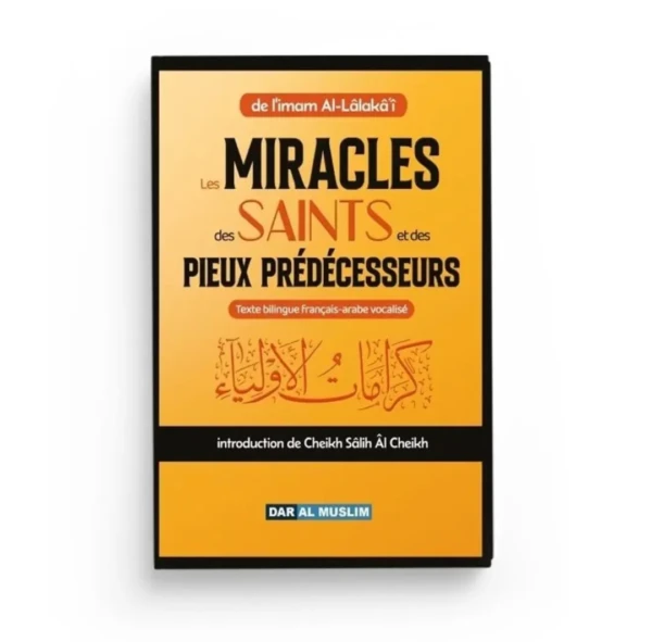 Les Miracles des Saints et des Pieux Prédécesseurs