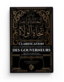 Boutique Sunnah Clarification sur les comportements à avoir vis-à-vis des gouverneurs