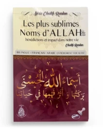 Les plus sublimes Noms d'Allah