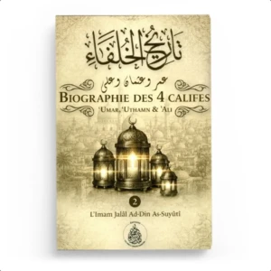 Biographie Des 4 Califes tome 2