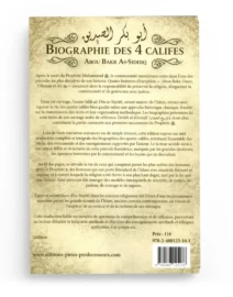 Biographie des 4 Califes Tome 1