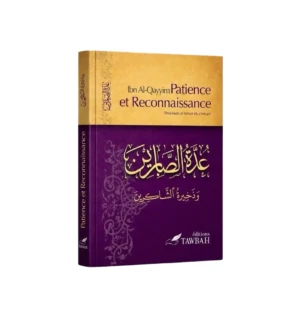Patience et reconnaissance - Editions Tawbah