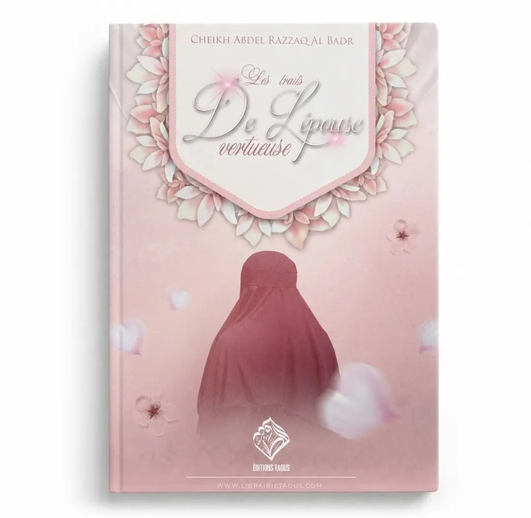 Boutique Sunnah Les traits de l'épouse vertueuse